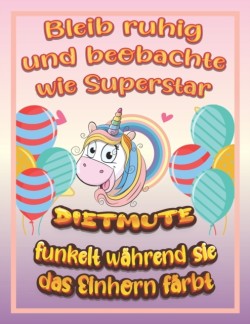 Bleib ruhig und beobachte wie Superstar Dietmute funkelt wahrend sie das Einhorn farbt