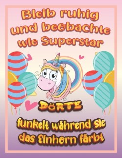 Bleib ruhig und beobachte wie Superstar Doerte funkelt wahrend sie das Einhorn farbt