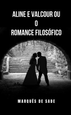 Aline e Valcour ou o romance filosofico