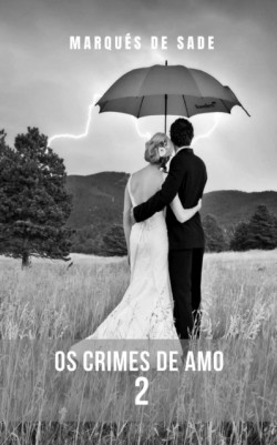 Os crimes de amor 2