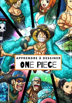 Apprendre a dessiner One Piece