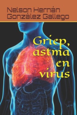 Griep, astma en virus