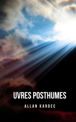 uvres posthumes