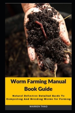 Worm Farming Manual Book Guide