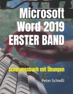 Microsoft Word 2019 - ERSTER BAND