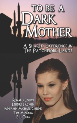 To Be a Dark Mother