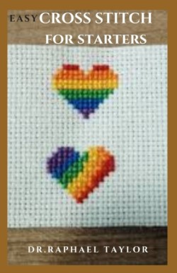 Easy Cross Stitch for Starters