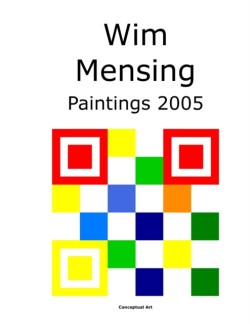 Wim Mensing Paintings 2005