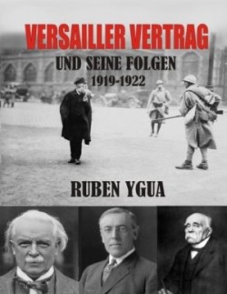 Versailler Vertrag Und Seine Folgen