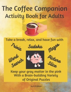 Coffee Companion Activity Book for Adults