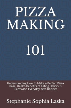 Pizza Making 101