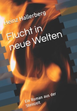 Flucht in neue Welten