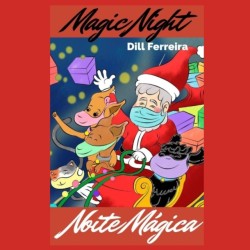 Noite Mágica - Magic Night