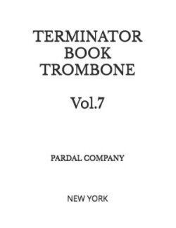 TERMINATOR BOOK TROMBONE Vol.7