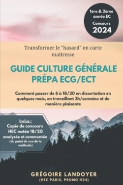 Guide Culture Générale prépa ECG/ECT