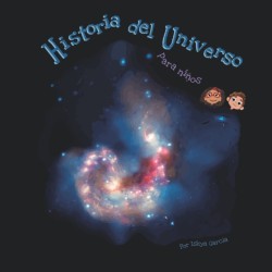 Historia del Universo para Niños