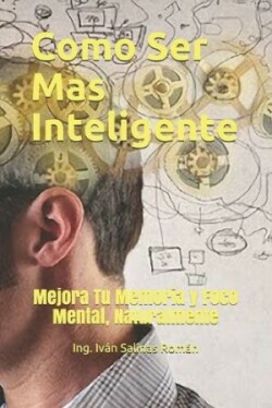 Como Ser Mas Inteligente