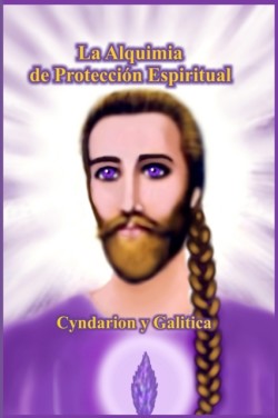 Alquimia de Proteccion Espiritual