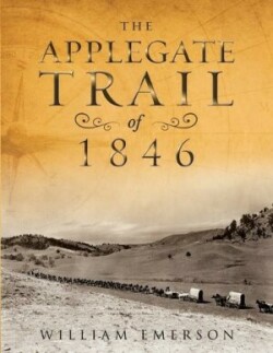 Applegate Trail of 1846