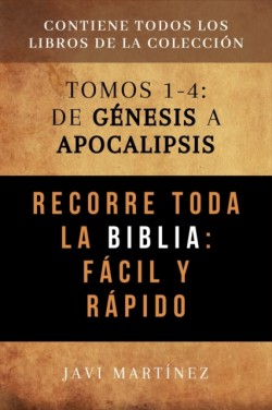 Recorre toda la Biblia fácil y rápido