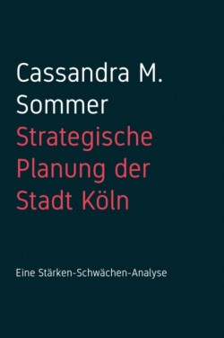 Strategische Planung der Stadt Koeln