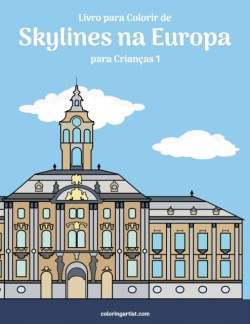 Livro para Colorir de Skylines na Europa para Crianças 1