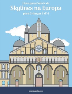 Livro para Colorir de Skylines na Europa para Crianças 3 & 4