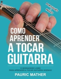 Como Aprender A Tocar Guitarra