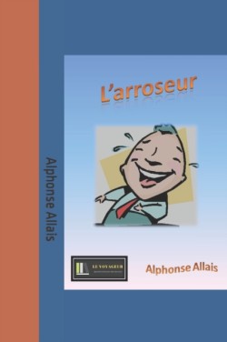 L'arroseur