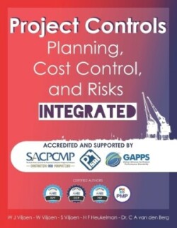 Project Controls - Planning, Cost Control, and Risks Integrated