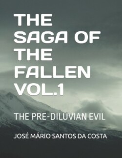 Saga of the Fallen Vol 1