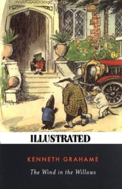 Wind in the Willows Illustrated