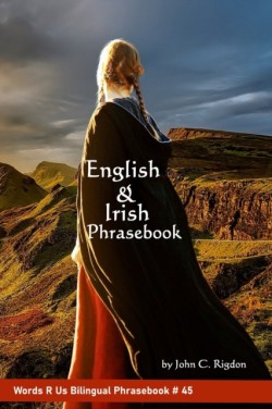 English & Irish Phrasebook Leabhar Frasa Bearla & Gaeilge