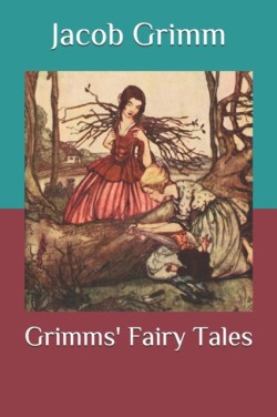 Grimms' Fairy Tales