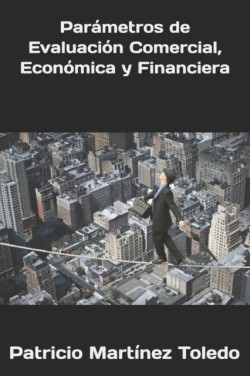 Parametros de Evaluacion Comercial, Economica y Financiera