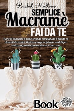 Semplice Macrame fai da te