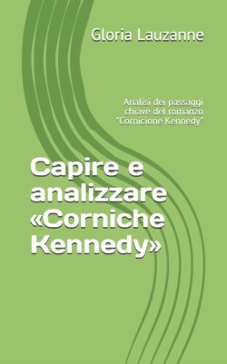 Capire e analizzare Corniche Kennedy