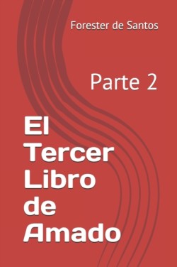 Tercer Libro de Amado