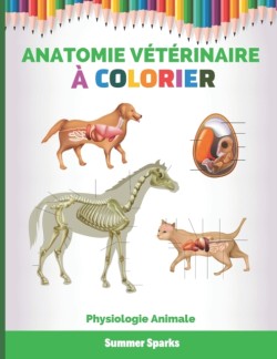 Anatomie Vétérinaire à Colorier