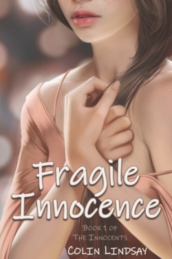 Fragile Innocence