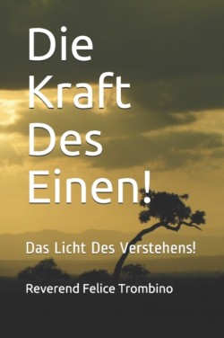 Kraft Des Einen!