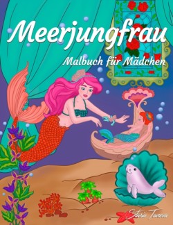 Meerjungfrau Malbuch fur Madchen