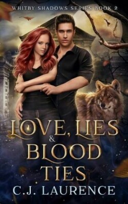 Love, Lies and Blood Ties