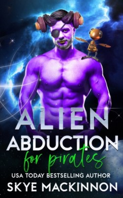 Alien Abduction for Pirates