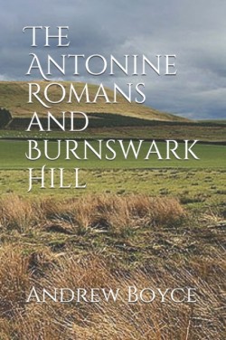 Antonine Romans and Burnswark Hill