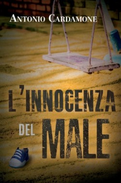 L'Innocenza del Male