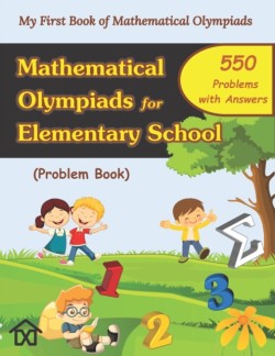 Mathematical Olympiads for Elementary School