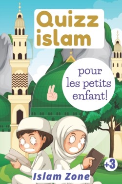 Quizz islam pour les petits enfants