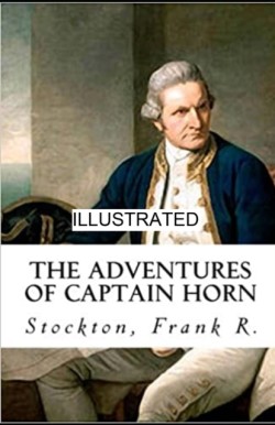 Adventures of Captain Horn illustrated