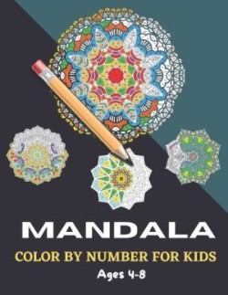 Mandala Color By Number For Kids Ages 4-8